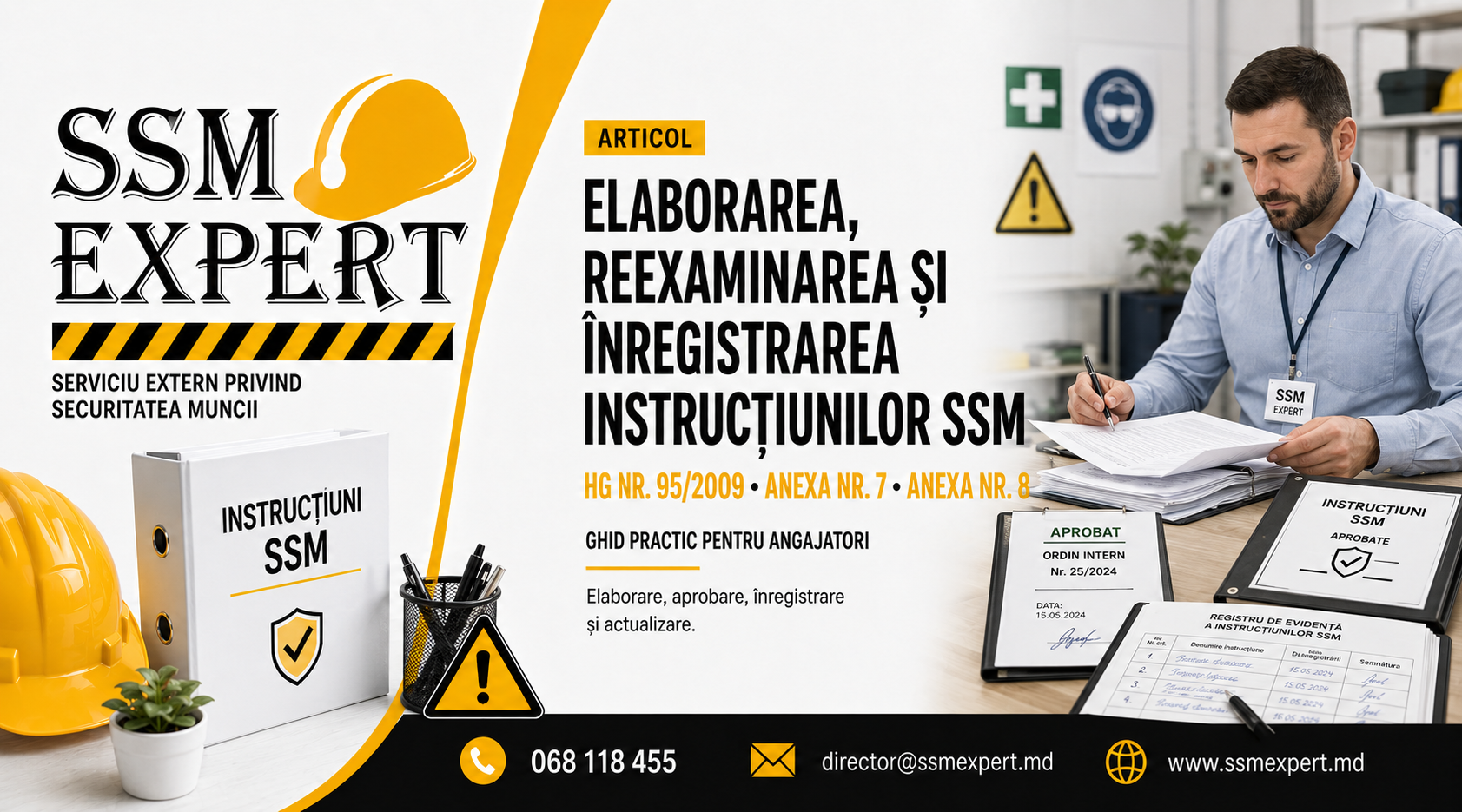 Elaborarea, reexaminarea și înregistrarea instrucțiunilor de securitate și sănătate în muncă