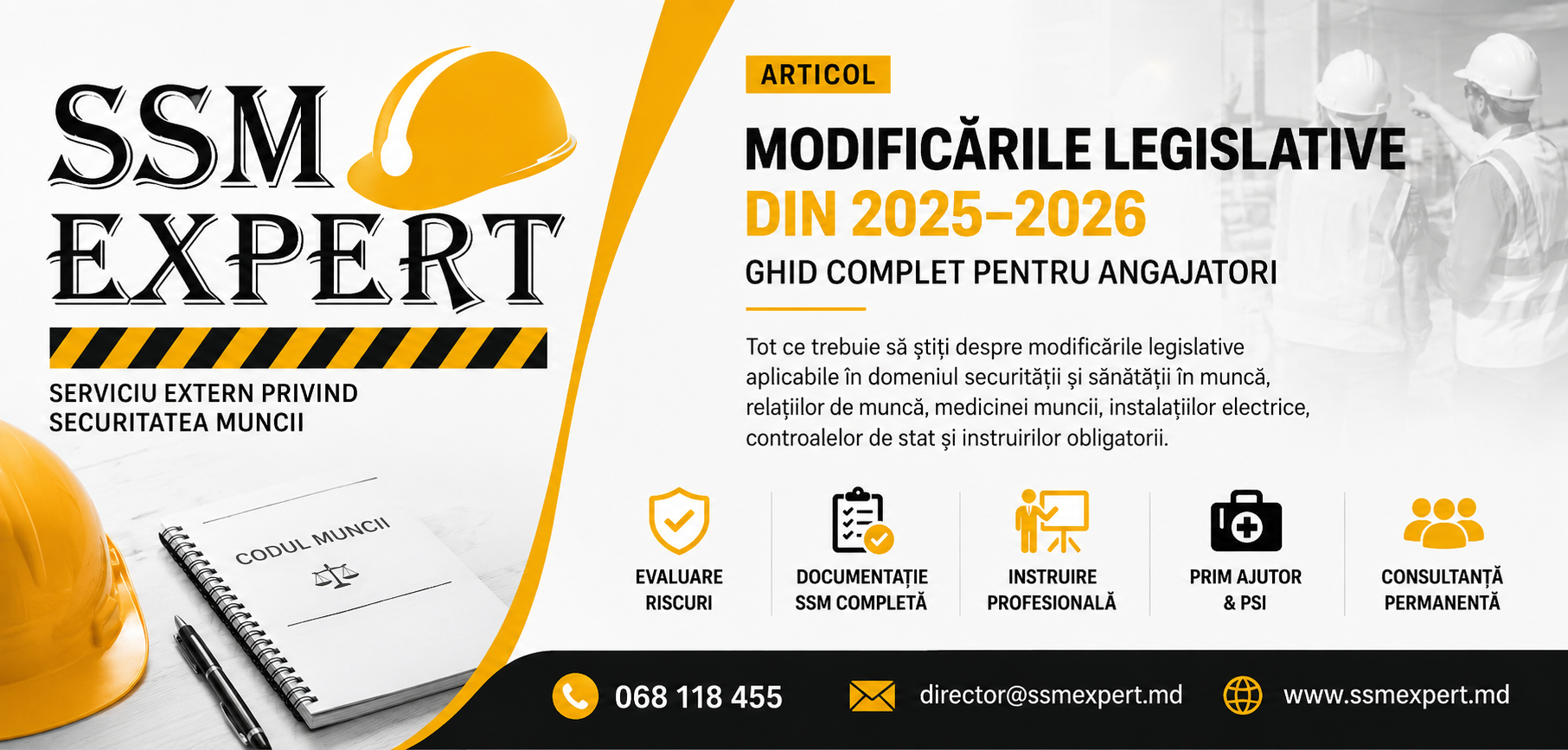 Modificările legislative în domeniul securității și sănătății în muncă din Republica Moldova în perioada 2025–2026. Ghid complet pentru angajatori