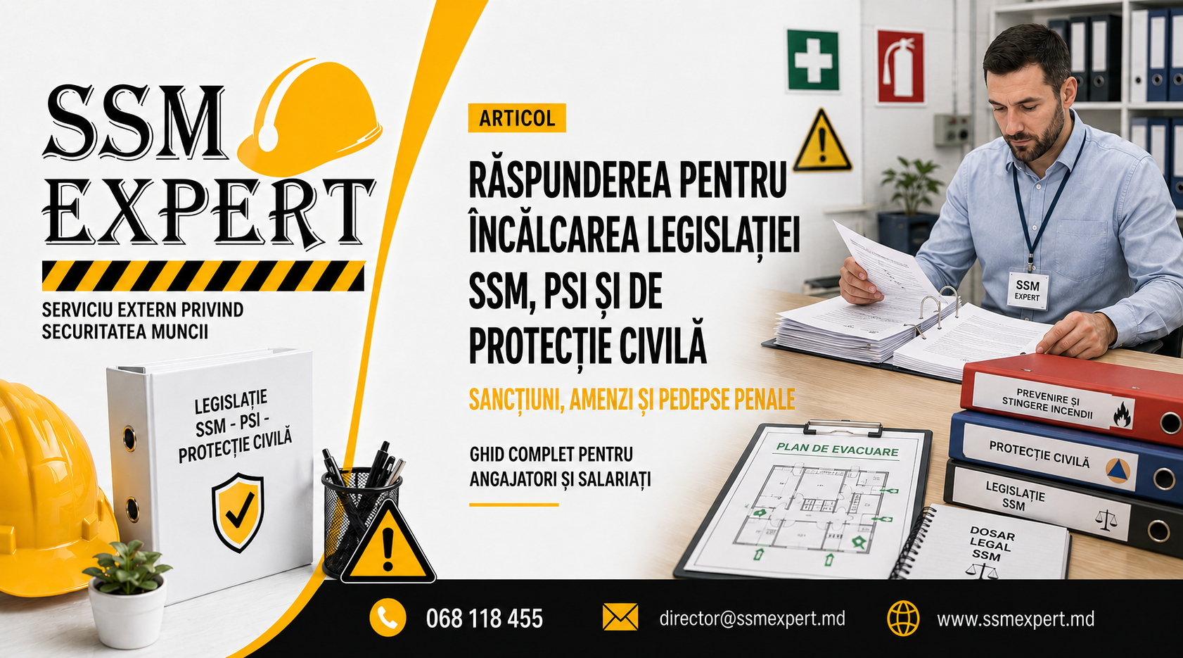 Răspunderea pentru încălcarea legislației SSM, PSI și de protecție civilă în Republica Moldova: sancțiuni, amenzi și pedepse penale