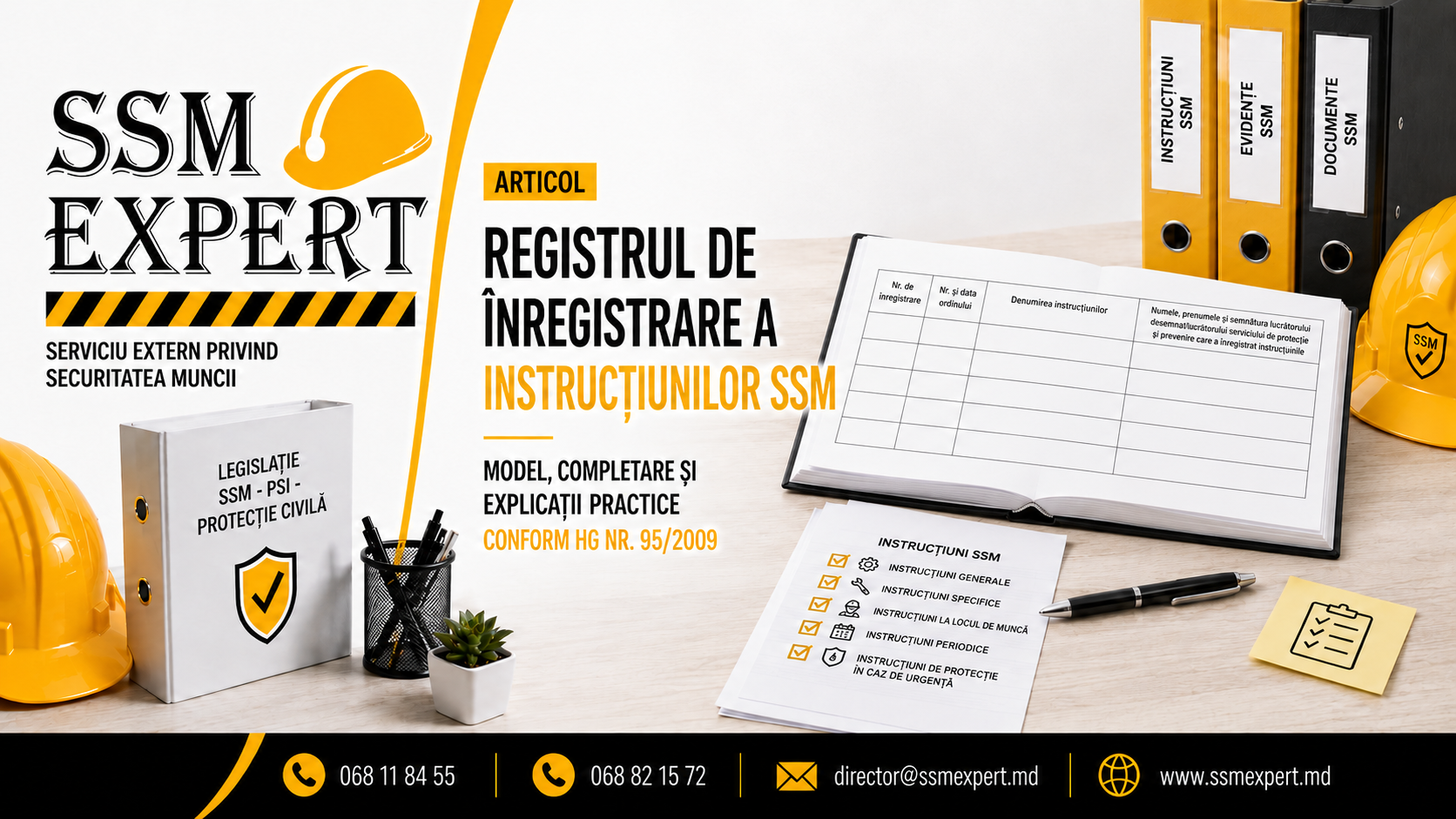 Registrul de înregistrare a instrucțiunilor de securitate și sănătate în muncă: model, completare și explicații